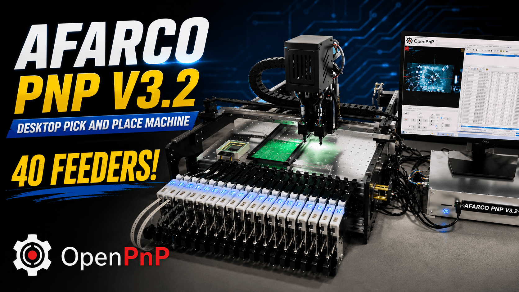OpenPnP Desktop Pick and Place Machine | AFARCO PNP V3.2 Specs